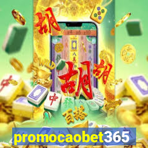 promocaobet365