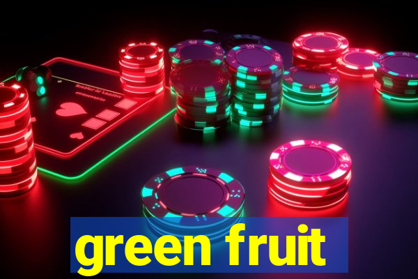 green fruit