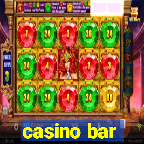 casino bar