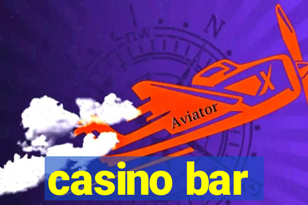 casino bar