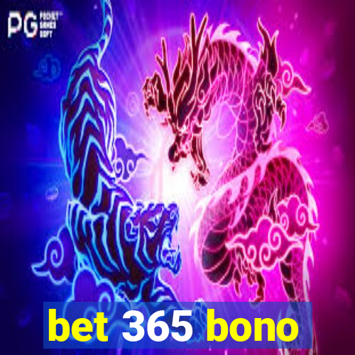 bet 365 bono