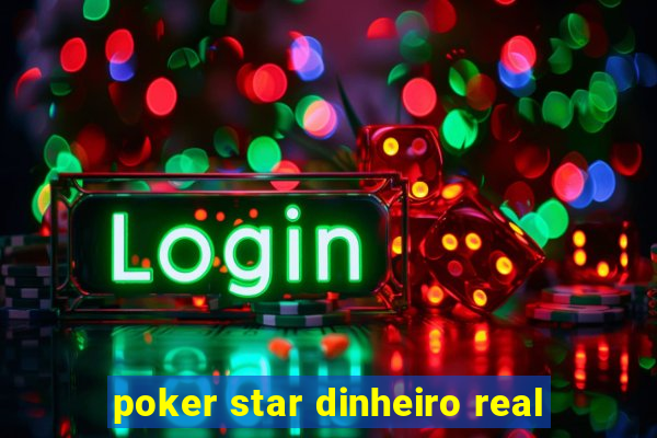 poker star dinheiro real