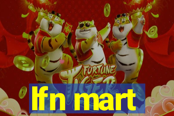 lfn mart