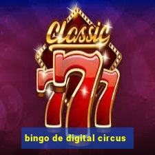 bingo de digital circus