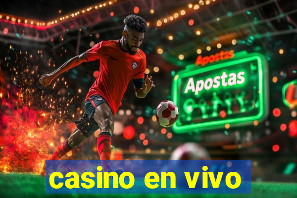 casino en vivo