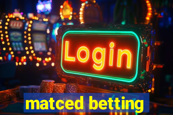 matced betting