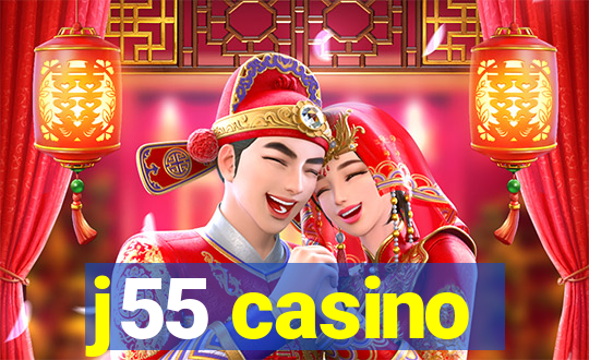 j55 casino