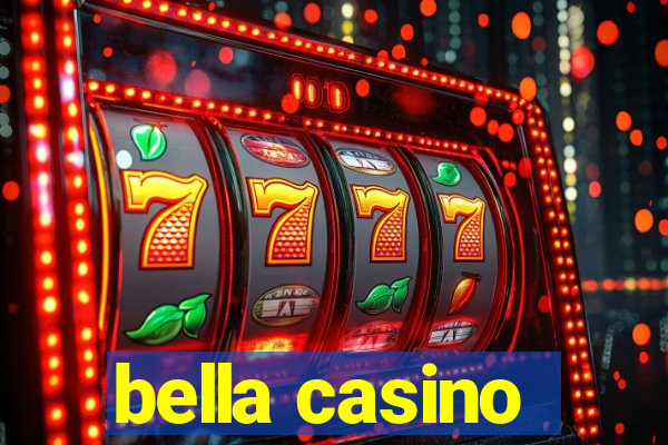 bella casino