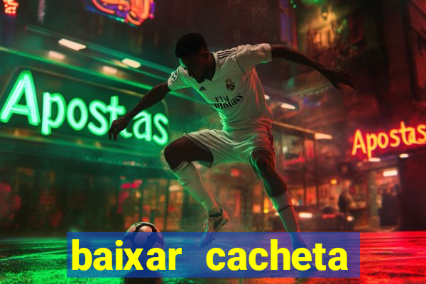 baixar cacheta league brasil