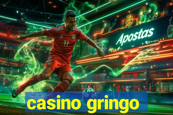 casino gringo