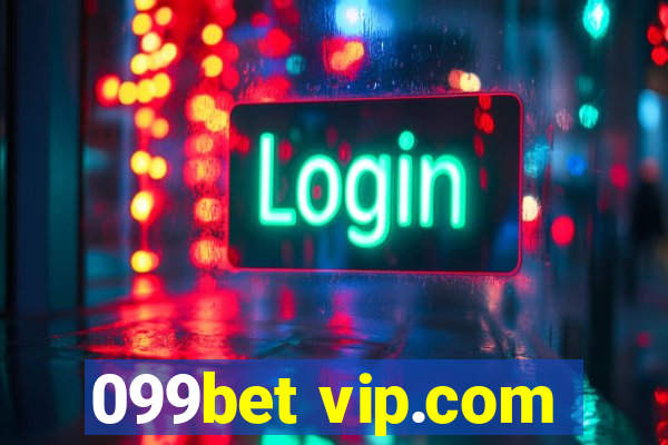 099bet vip.com