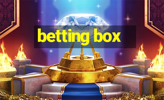 betting box