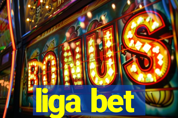 liga bet