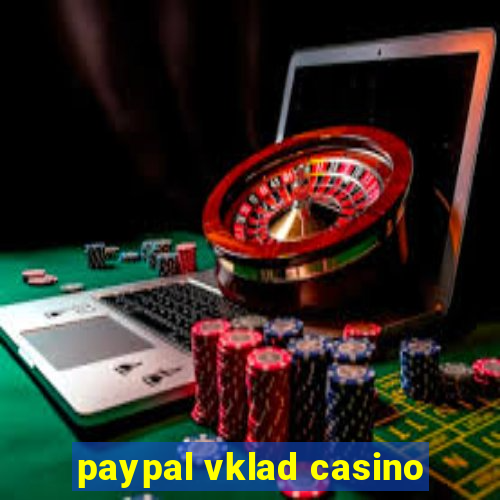 paypal vklad casino