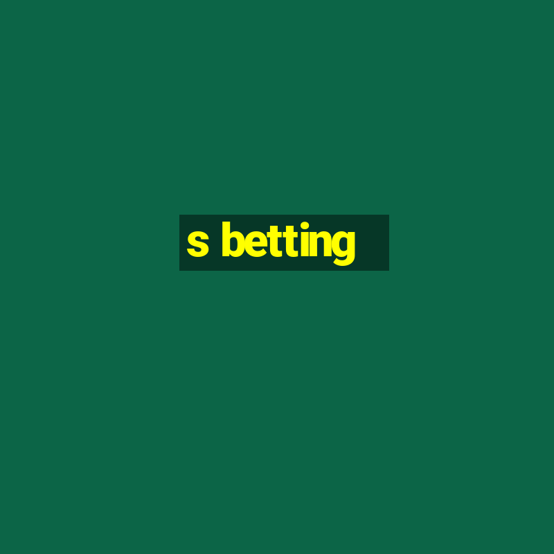 s betting