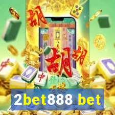 2bet888 bet