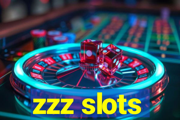 zzz slots