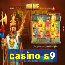 casino s9