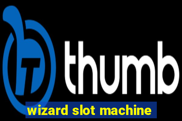 wizard slot machine