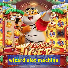 wizard slot machine