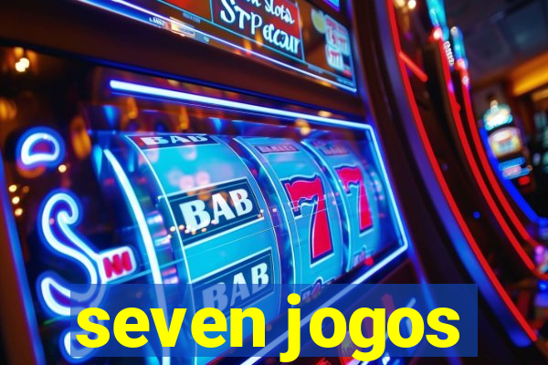 seven jogos