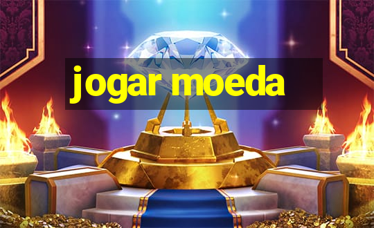 jogar moeda