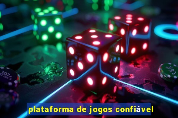 plataforma de jogos confiável