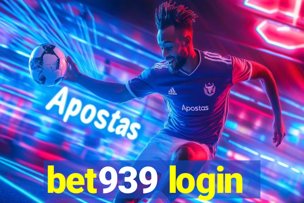 bet939 login