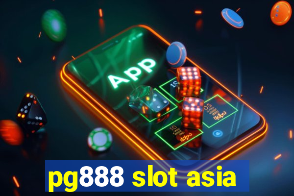 pg888 slot asia