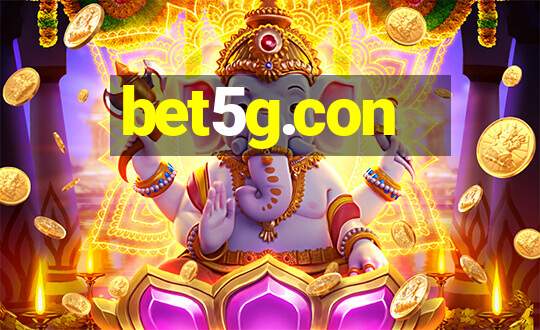 bet5g.con