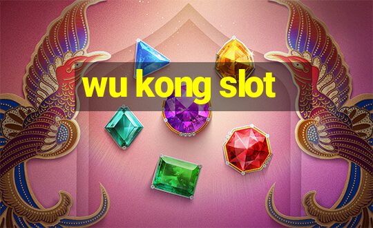 wu kong slot