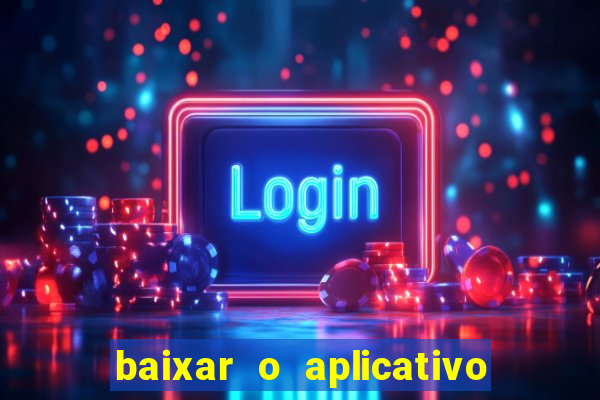 baixar o aplicativo truco vamos