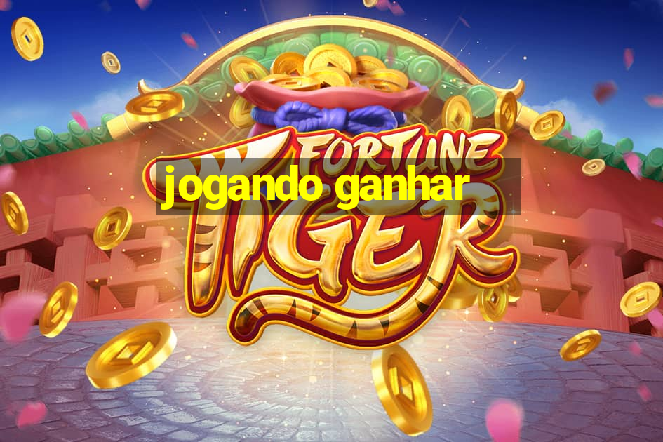 jogando ganhar