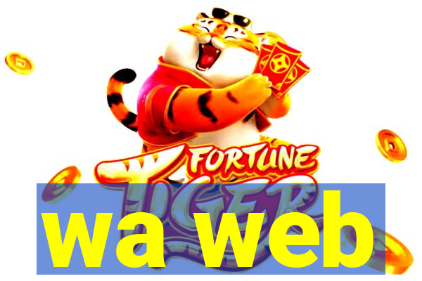 wa web