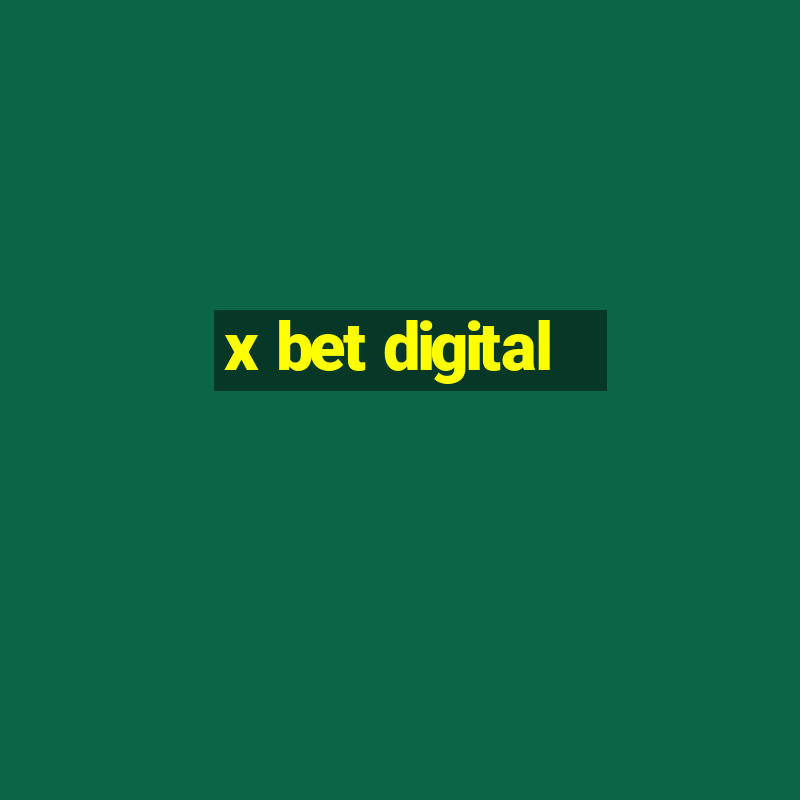 x bet digital