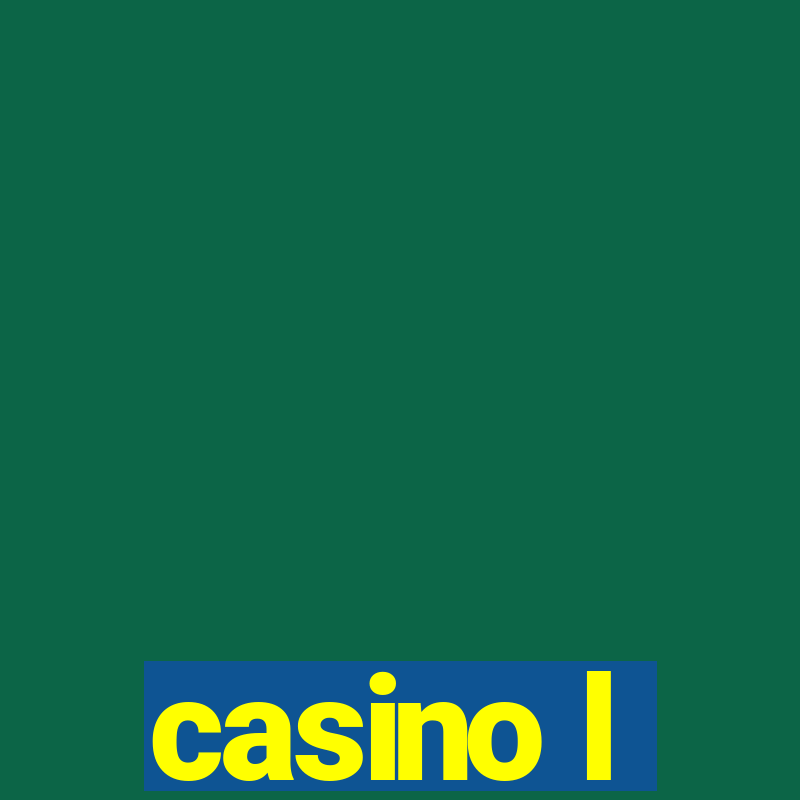 casino l