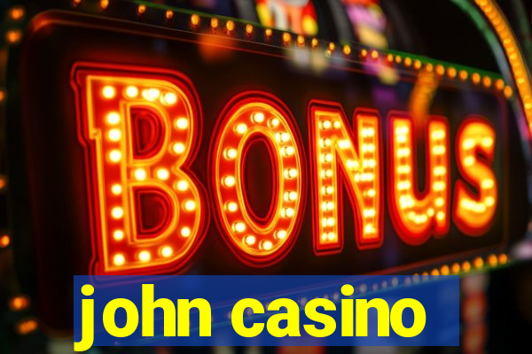 john casino