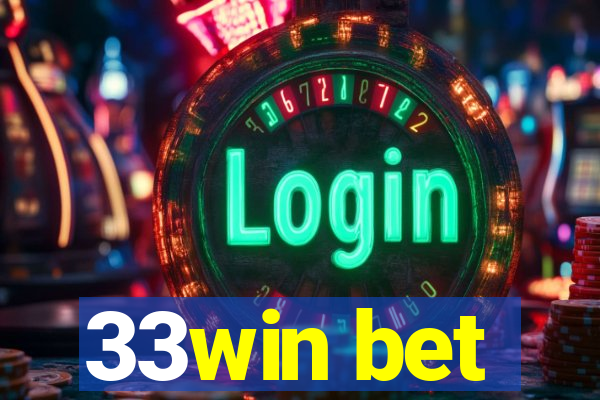 33win bet