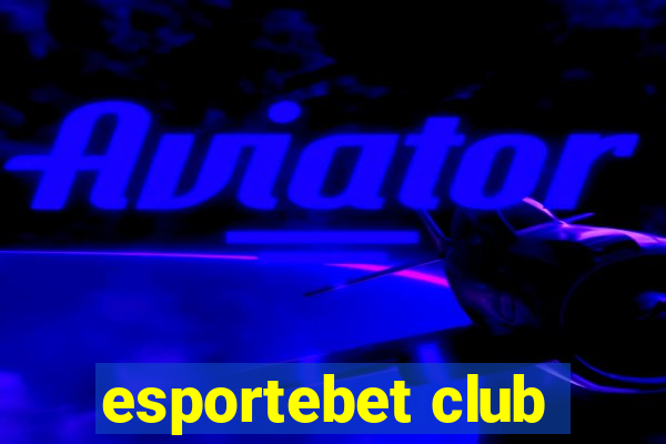 esportebet club