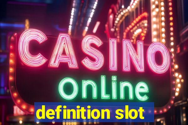 definition slot