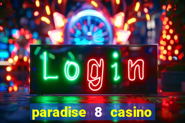 paradise 8 casino no deposit codes