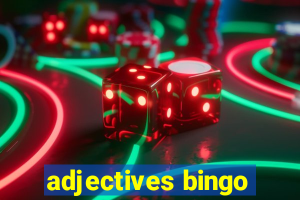 adjectives bingo