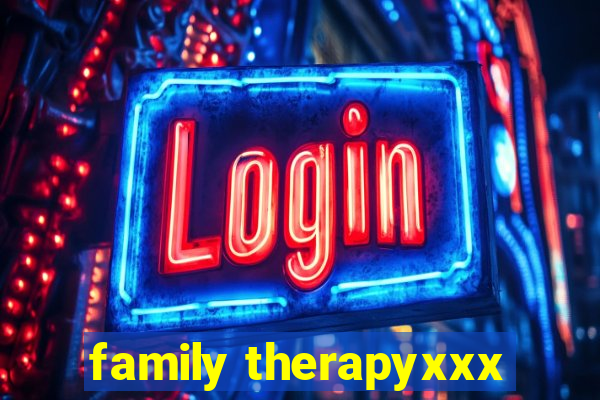 family therapyxxx