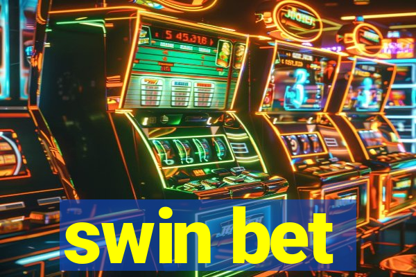 swin bet