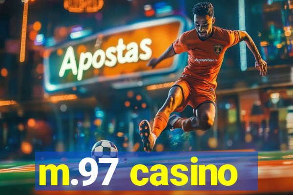 m.97 casino