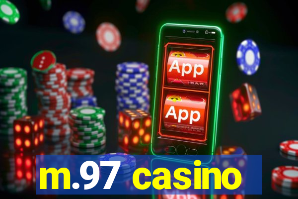 m.97 casino