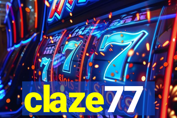 claze77