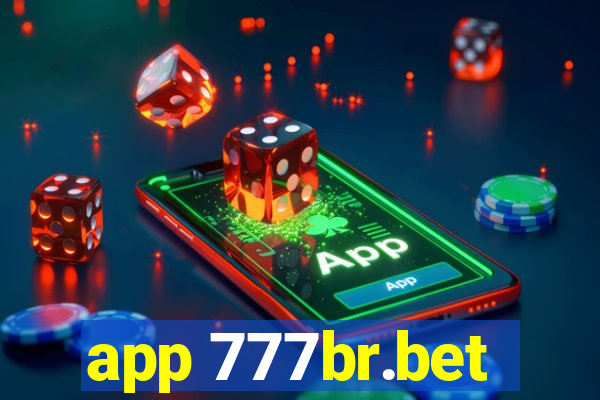 app 777br.bet