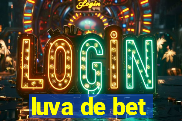 luva de bet