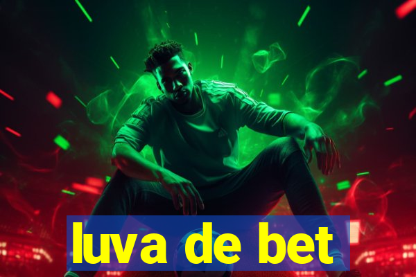 luva de bet